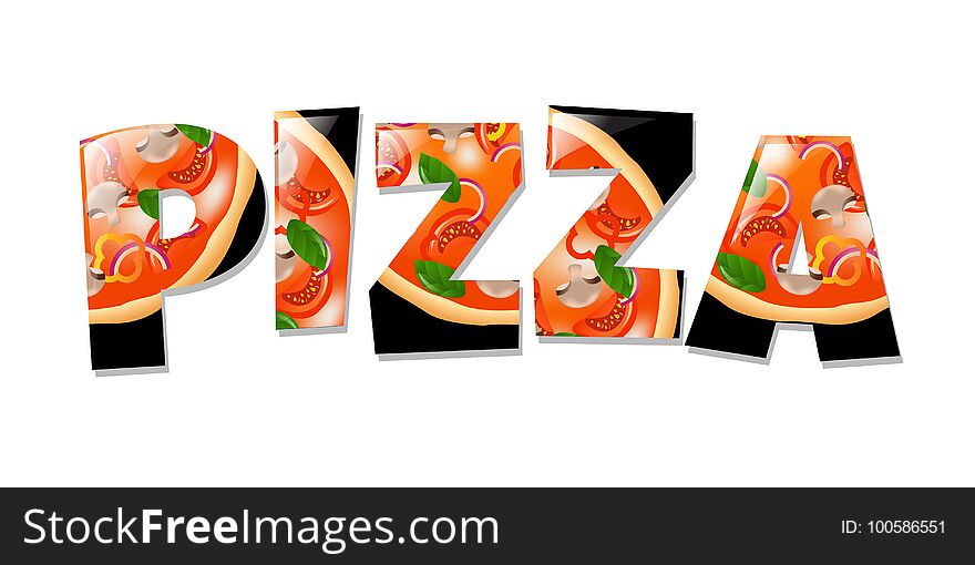 Pizza In Text Gradient Mesh, Vector Illustration. Pizza In Text Gradient Mesh, Vector Illustration