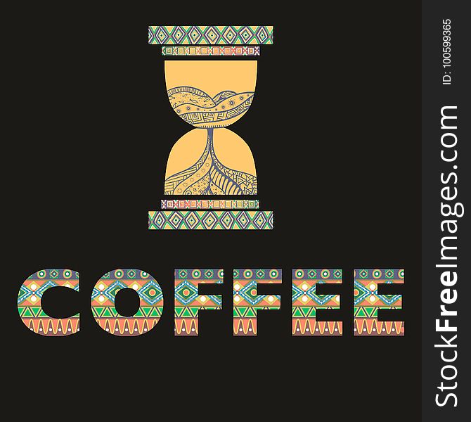 Ethnic African Geometric Style Time To Drink Coffee. Dark Background