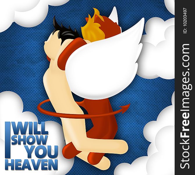 Angel and devil flying in the sky illustration, with the word I will show you heaven