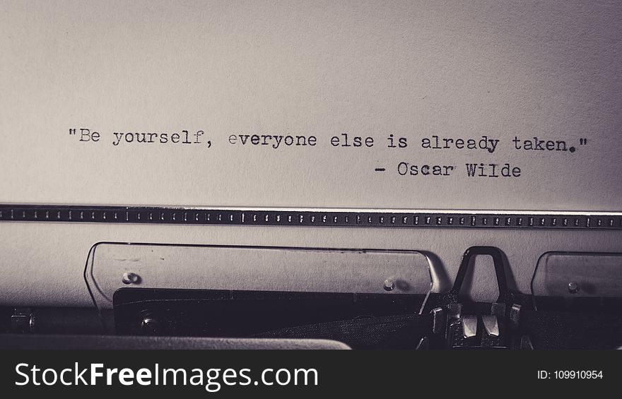 White Paper With Be Yourself Everyone Else Is Already Taken Print