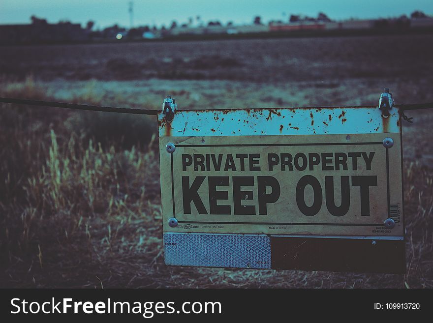 Private Property Keep Out Signboard