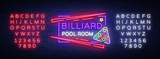 Billiard Club Neon Sign. Billiard Pool Room Design Template Bright Neon Emblem, Logo For Billiard Club, Bar, Tournament Stock Image