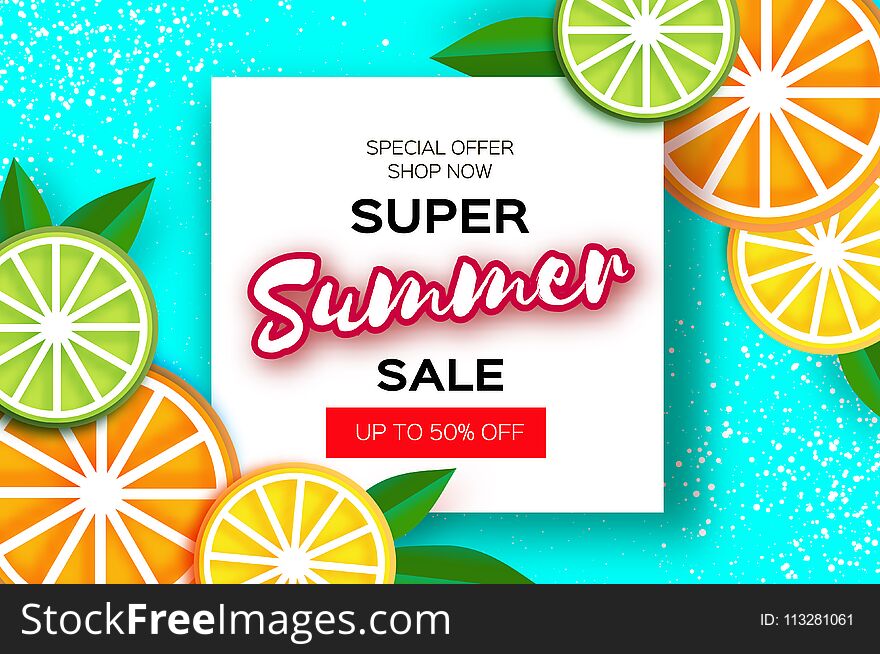 Lemon, lime, orange. Citrus Super Summer Sale Banner in paper cut style. Origami juicy ripe slices. Leaves. Healthy food on blue. Square frame for text. Summertime. Vector