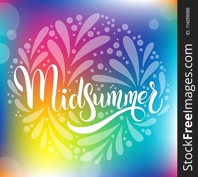 Midsummer lettering. Elements for invitations, posters greeting cards. Midsummer lettering. Elements for invitations, posters greeting cards