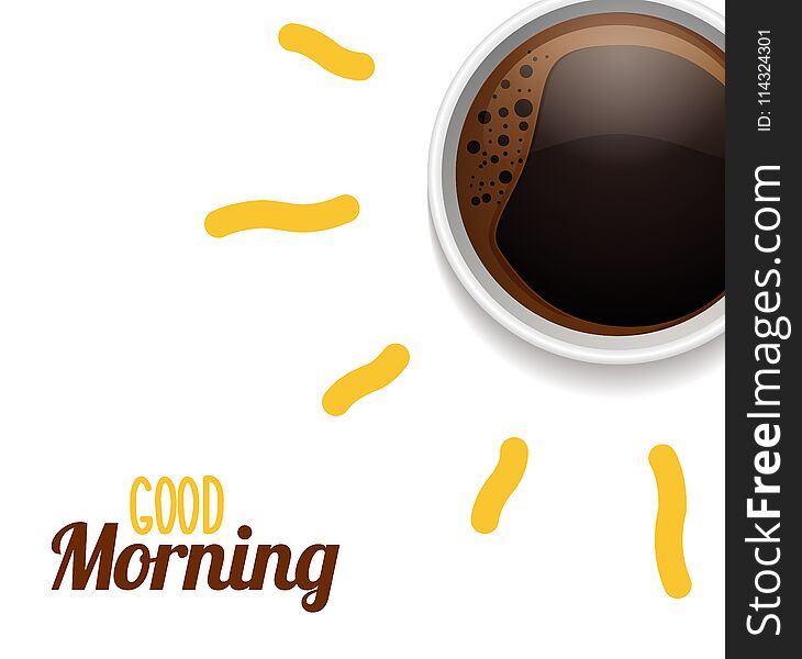 Good morning concept with cup of coffee surrounded by sun rays. Vector illustration for breakfast and morning ads and subjects. Eps10