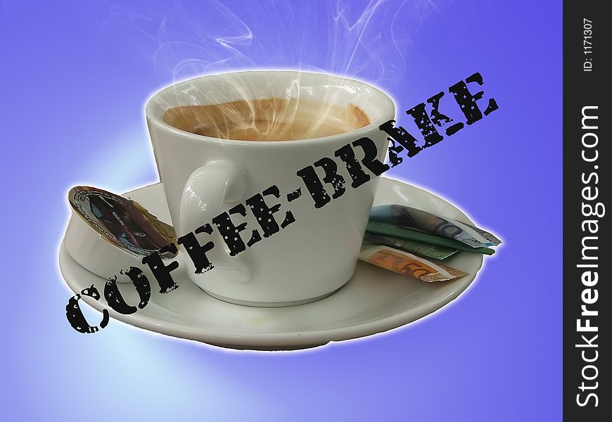 Cup of coffee on the blue background with sign coffee-brake