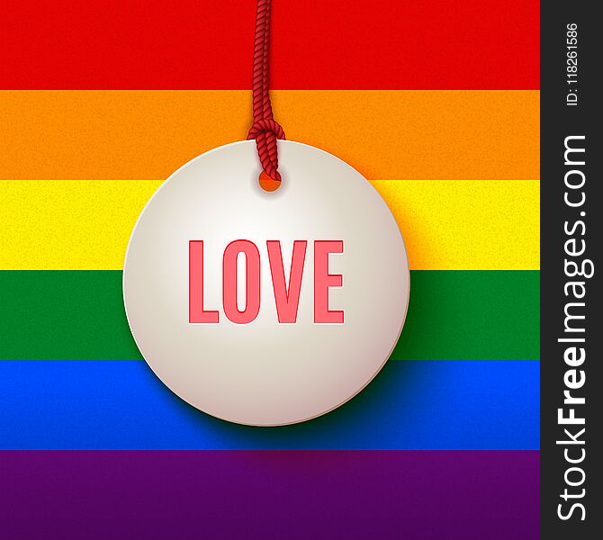 LGBT love pride sign, rainbow background, vector illustration
