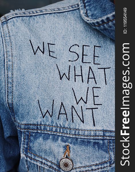 Blue Denim Collared Top With We See What We Want Text Overlay