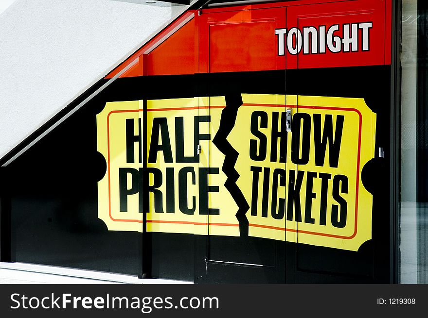 Half Price show tickets sign in window