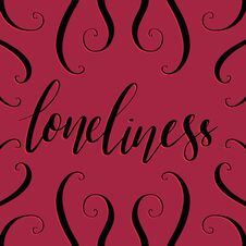 Loneliness Black And Red Hand Lettering Inscription Royalty Free Stock Photography