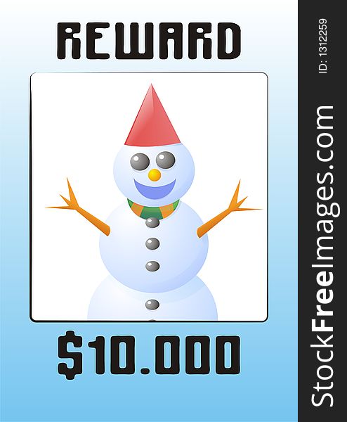 Wanted poster with snowman illustration. Wanted poster with snowman illustration