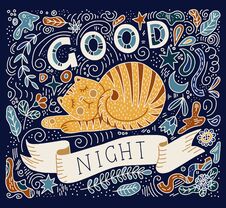 Colorful Vector Illustration Of Hand Lettering Text - Good Night. Sleeping Cat Stock Photography Colorful Vector Illustration Of Hand Lettering Text - Good Night. Sleeping Cat Stock Photography