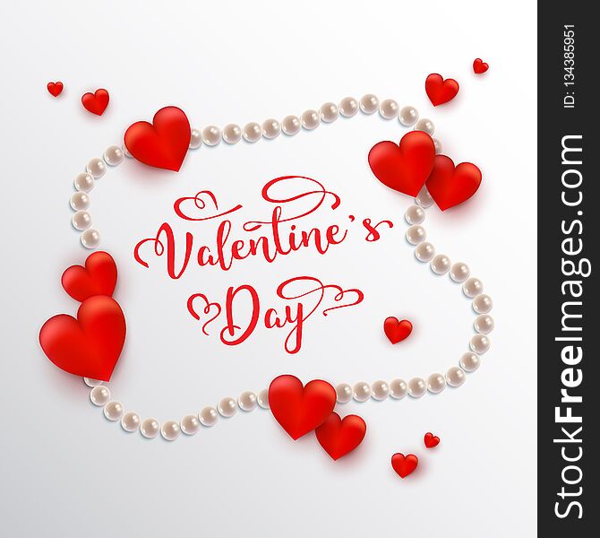 Valentine`s day, holiday objects on white background. Vector illustration. Hearts, pearl beads