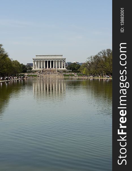 The Lincoln memorial and the reflecting pool. The Lincoln memorial and the reflecting pool