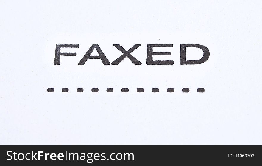 Faxed stamp isolated on white background.