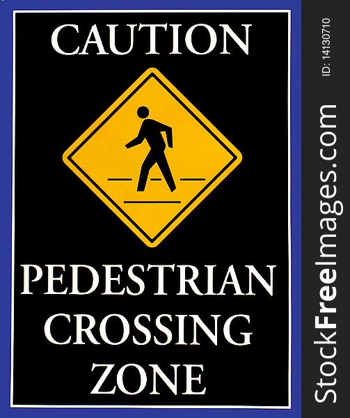 Pedestrian Sign