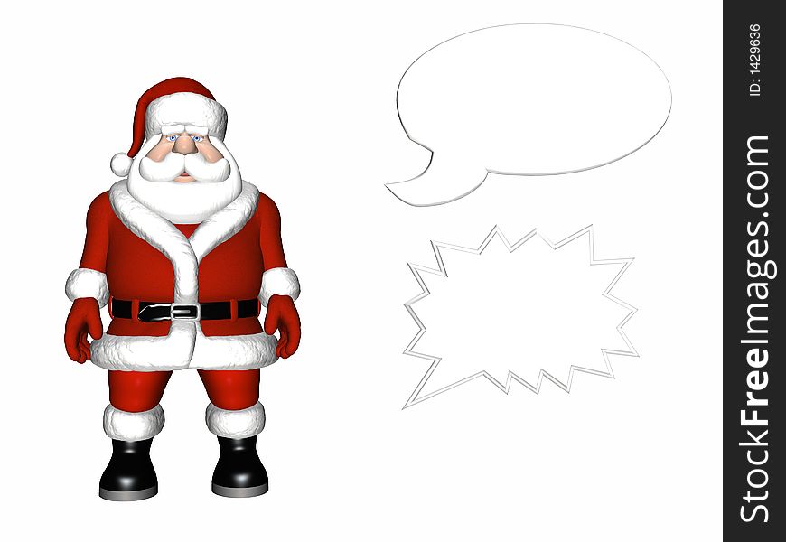 Santa isolated on a white background with a couple of 3D talk bubbles. Santa isolated on a white background with a couple of 3D talk bubbles.