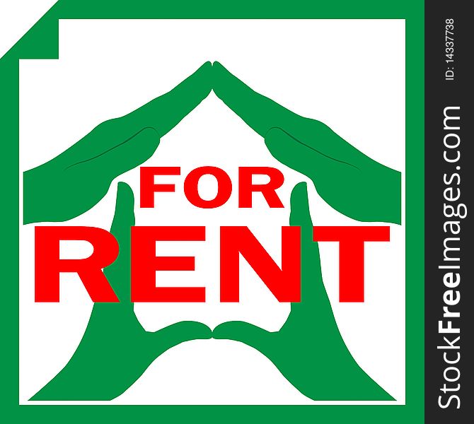 Conceptual illustration of a house symbol made from hands with sign FOR RENT overlayed on it. Conceptual illustration of a house symbol made from hands with sign FOR RENT overlayed on it