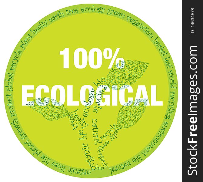 Ecology concept was created with typographic design. Ecology concept was created with typographic design