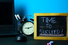 Time To Succeed! Planning On Background Of Working Table With Office Supplies Stock Photography