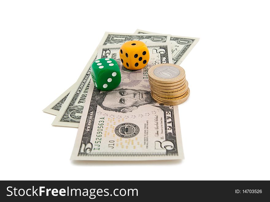 Dice and dollars. isolated on a white background