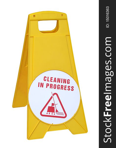 Cleaning in Progress plastic stand-up sign isolated onr white background