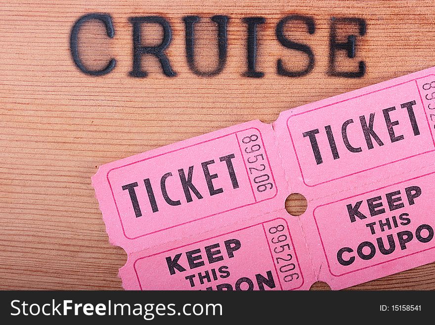 The wooden panel with a hot stamping Cruise with tickets for show.
