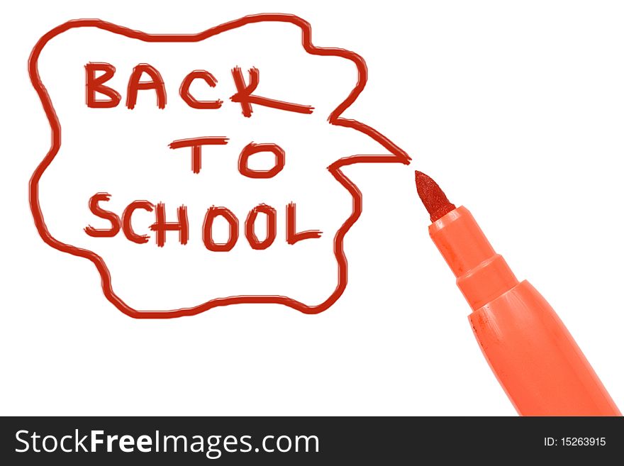 Marker pen writing -back to school on a white background