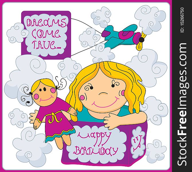 The postcard on the day of birth to girls. Dreams come true. Vector image. The postcard on the day of birth to girls. Dreams come true. Vector image.