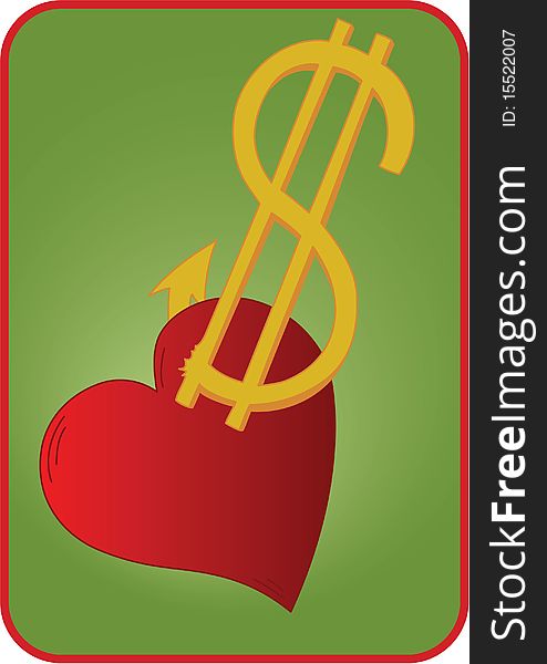 Heart on a hook of dollar sign on green background. Heart on a hook of dollar sign on green background