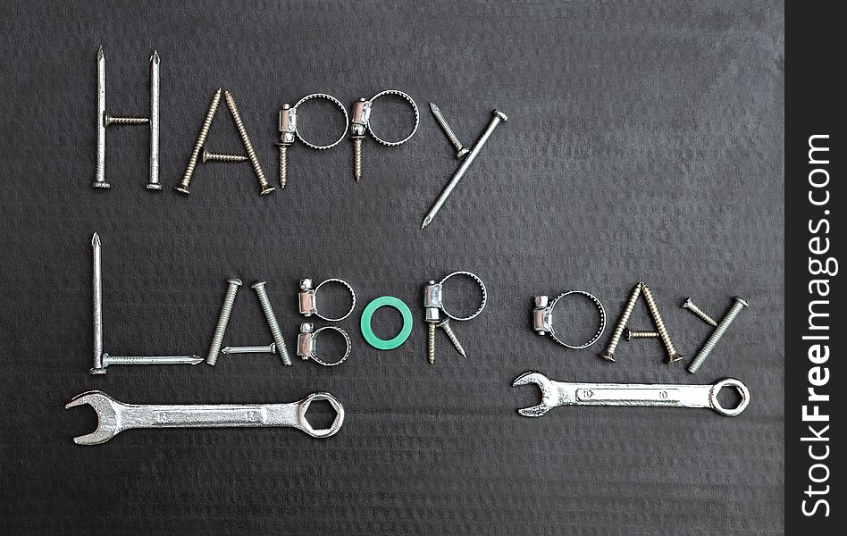 Happy Labor Day Sign, Spare Part Arrange In World