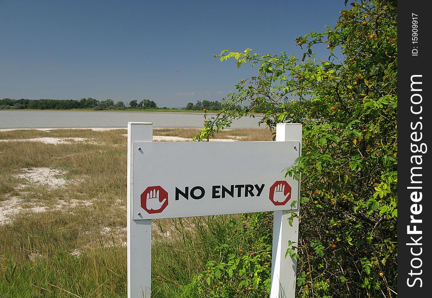 No Entry Sign - dangerous area