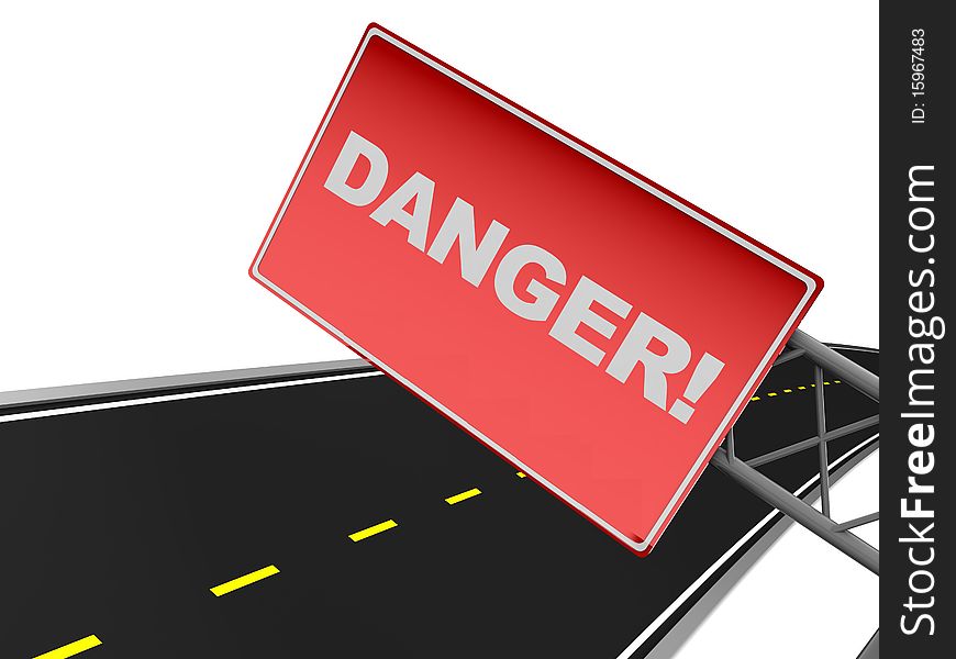 3d illustration of red danger sign and asphalt road at background