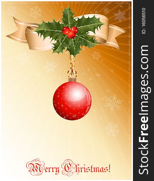 Vector. Christmas decoration: holly with berries and christmas ball.