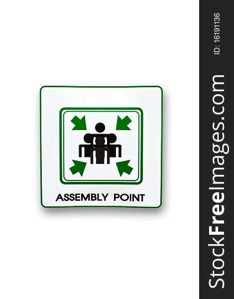 Assembly point sign isolate on white background