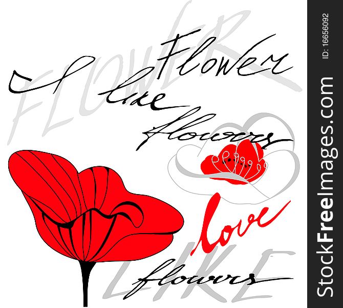 Red flower with inscription. Universal template for greeting card, web page, background