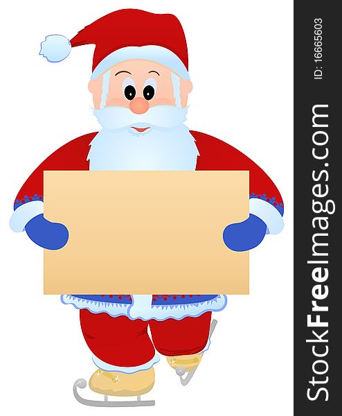 Merry Santa Claus stand on skate and hold in hands blank sheet for Your text. Merry Santa Claus stand on skate and hold in hands blank sheet for Your text