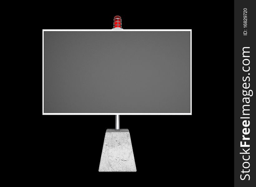 Dark billboard with red flasher isolated on black background. Dark billboard with red flasher isolated on black background
