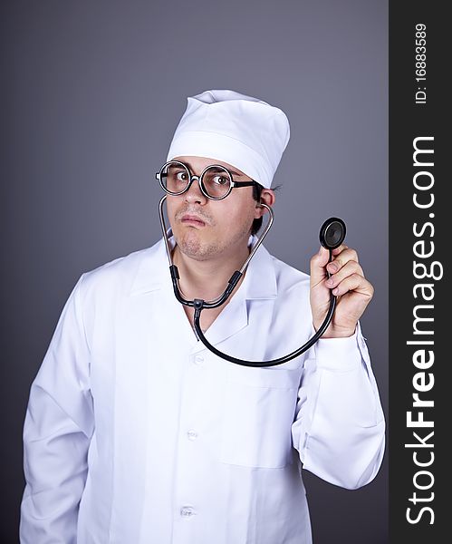 Crazy Doctor With A Stethoscope.