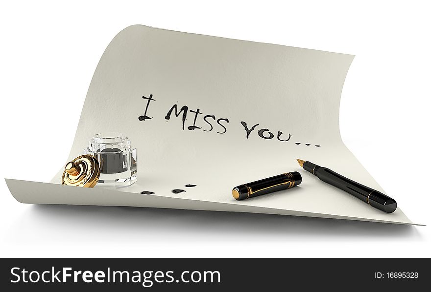 A 3 d picture messages, I miss you on a white sheet. Also on the picture there is a pen and inkwell. A 3 d picture messages, I miss you on a white sheet. Also on the picture there is a pen and inkwell