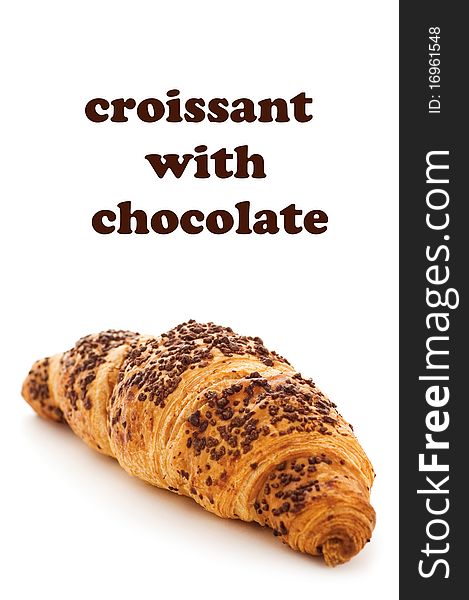 Croissant With Chocolate