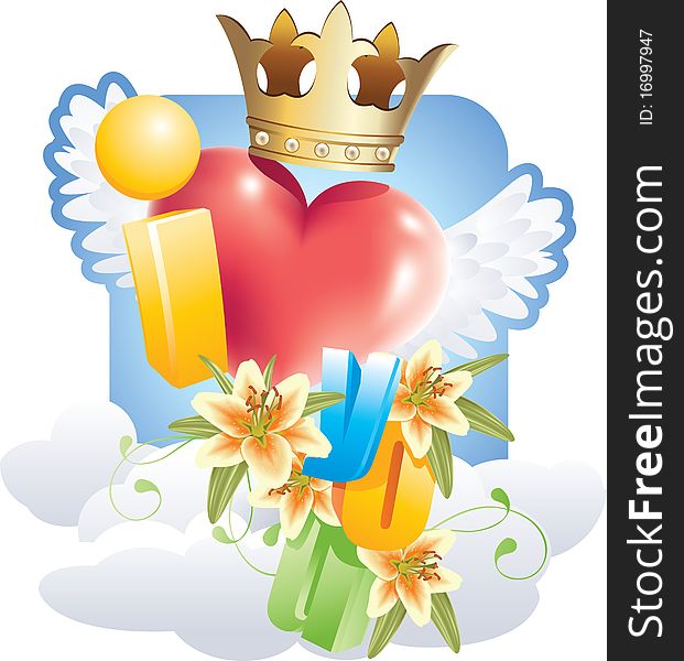 Vector illustration of the I love words with a red heart with wings and a crown. Vector illustration of the I love words with a red heart with wings and a crown