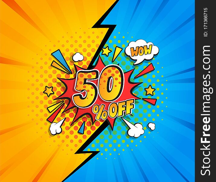 50 percent off comic speech bubble. Great vintage template in retro pop art style on halftone background for wow sales flyers,invitation,special offer card, for design,advertising.Vector illustration.