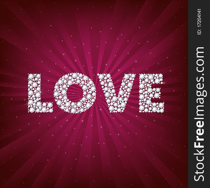 Word Love From Brilliants, On Crimson Background With Beams And Stars, Vector Illustration. Word Love From Brilliants, On Crimson Background With Beams And Stars, Vector Illustration