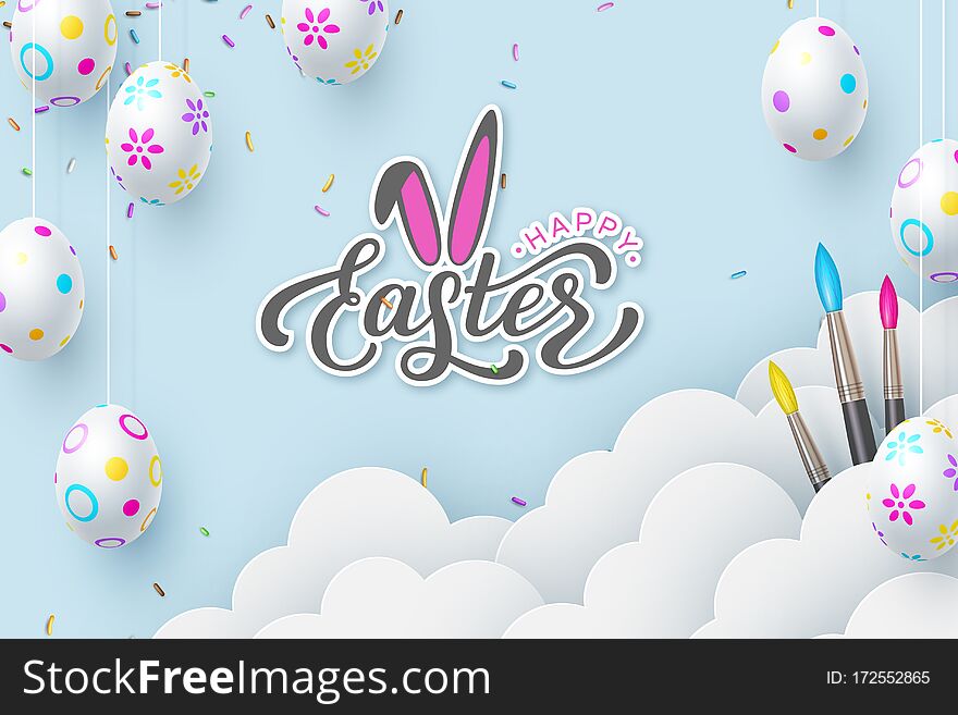 Happy Easter banner with painted hanging eggs, brushes, paper cut clouds and hand written calligraphy. Blue background decorated sprinkled sweets. Vector realistic. Happy Easter banner with painted hanging eggs, brushes, paper cut clouds and hand written calligraphy. Blue background decorated sprinkled sweets. Vector realistic.