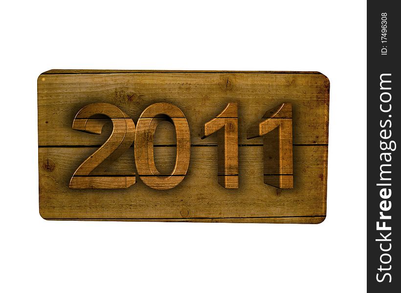 2011 Wood New Year On A Signboard