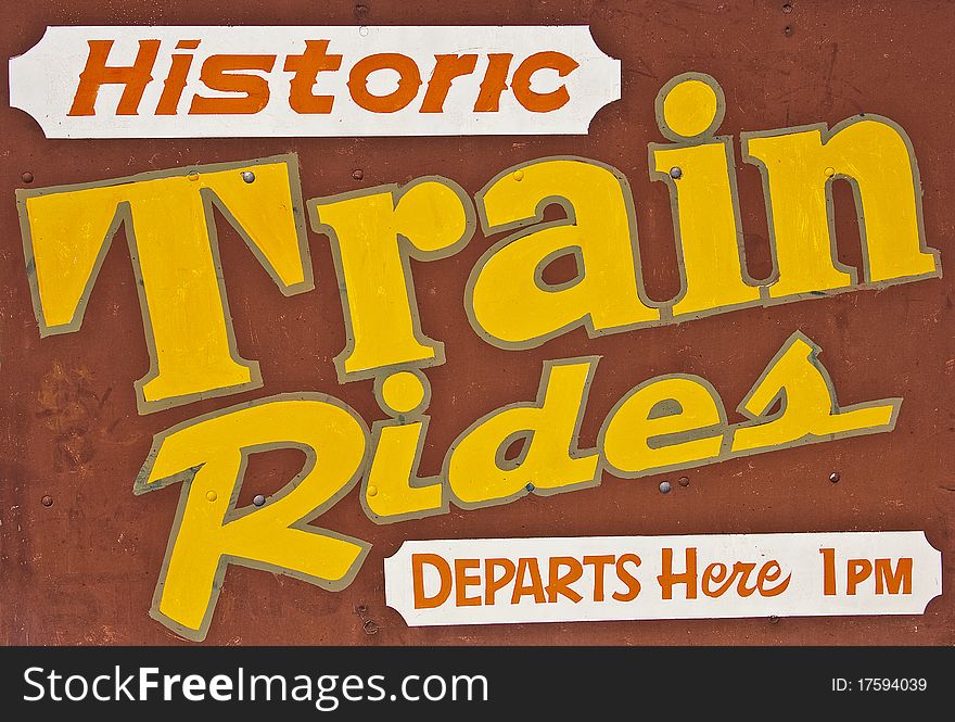 Wooden historic train ride sign