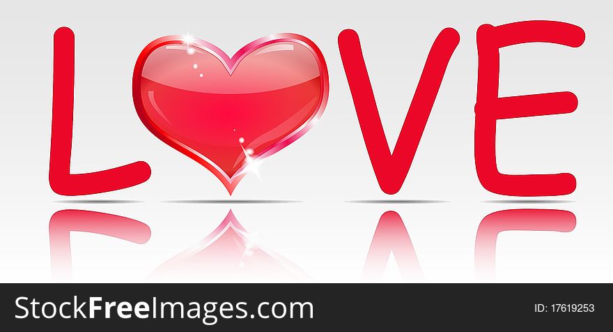 Word love with a heart of glass instead of O. The reflection and shadow. Look for vector version at my portfolio