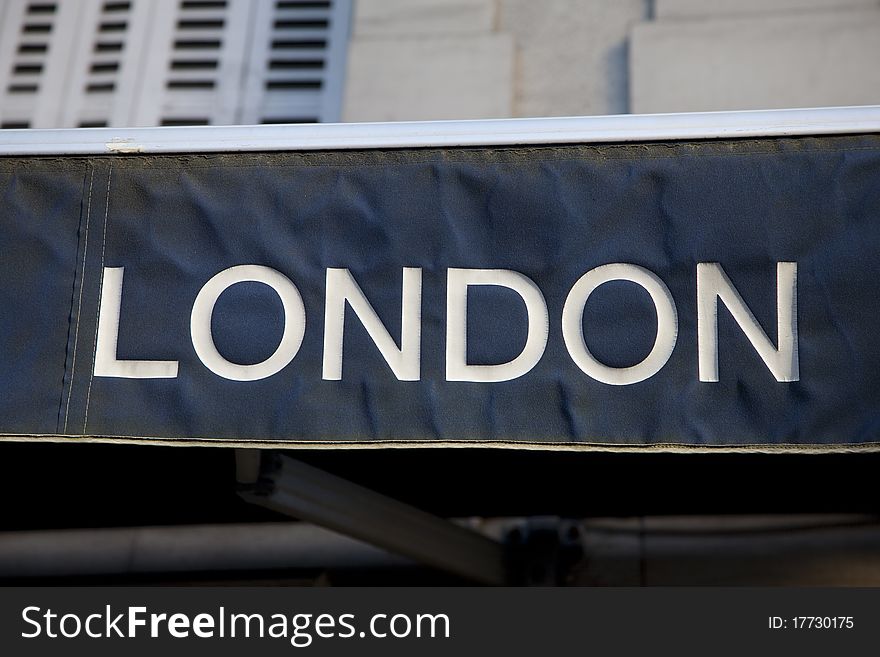 Close up of London Sign