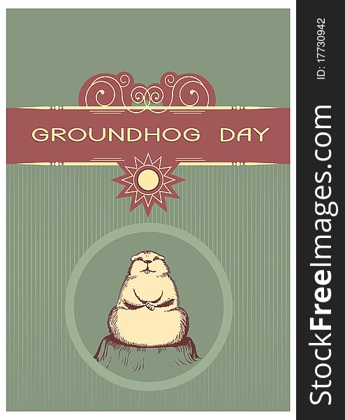 Groundhog day with text. Vector graphic postcard. Groundhog day with text. Vector graphic postcard